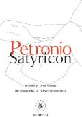 Luca Canali (a cura di) - Arbitro Petronio. Satyricon (2020)