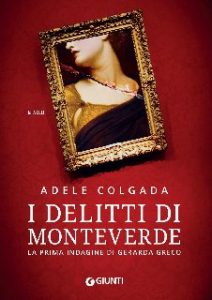 Adele Colgada – I delitti di Monteverde (2020)