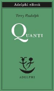 Terry Rudolph – Quanti (2020)