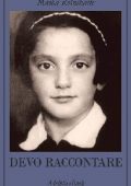 Masha Rolnikaite - Devo raccontare: Diario 1941-1945 (2017)