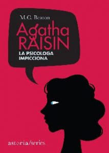 M.C. Beaton – Agatha Raisin. La psicologa impicciona (2020)