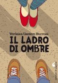 img Verónica Cantero Burroni - Il ladro di ombre (2016)