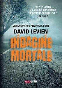 David Levien – Indagine mortale (2014)
