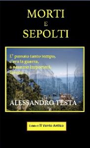 Alessandro Testa – Morti e sepolti (2016)