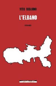 Vito Ribaudo – L’elbano (2018)