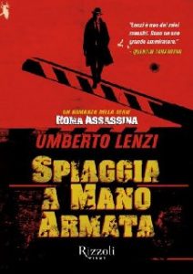 Umberto Lenzi – Roma assassina 04 . Spiaggia a mano armata (2012)