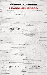 Sandro Campani – I passi nel bosco (2020)