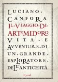 Luciano Canfora - Il viaggio di Artemidoro (2010)