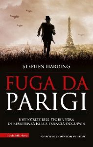 Stephen Harding – Fuga da Parigi (2020)