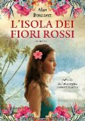 Alan Brennert - L'isola dei fiori rossi (2020)