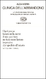 Alda Merini – Clinica dell’abbandono (2015)