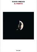 David Means - Il punto (2014)