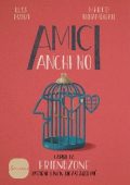 Luca Manzi, Marco Innamorati - Amici anche no (2020)