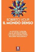 Roberto Volpi - Il mondo denso (2018)