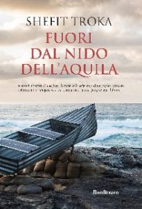 Shefit Troka – Fuori dal nido dell’aquila (2019)