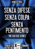 Meredith Wild - Senza difese, Senza colpa, Senza pentimento (2017)