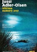 Jussi Adler-Olsen - Vittima numero 2117 (2020)