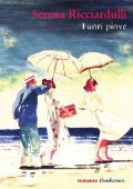 img Serena Ricciardulli - Fuori piove (2017)