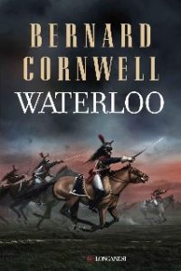 Bernard Cornwell – Waterloo (2015)