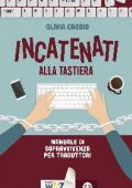 Olivia Crosio - Incatenati alla tastiera (2017)