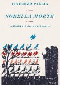 Vincenzo Paglia - Sorella morte (2016)