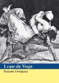 Lope de Vega - Fuente Ovejuna (2012)