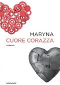 Maryna - Cuore Corazza (2019)
