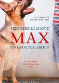 Jennifer Li Shotz - Max. Un eroe per amico (2016)
