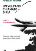 Abdullah Alhallak - Un vulcano chiamato Siria (2019)