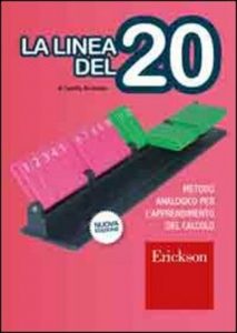 Camillo Bortolato – La linea del 20. Metodo analogico per l’apprendimento del calcolo. Con regolo  (2007) PDF