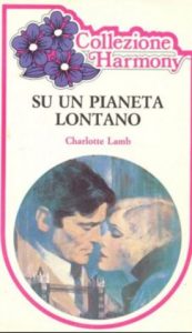 Charlotte Lamb – Su un pianeta lontano (1984)