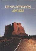 Denis Johnson - Angeli (1987)