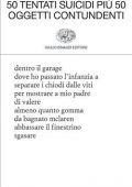 Alessandra Carnaroli - 50 tentati suicidi più 50 oggetti contundenti (2021)