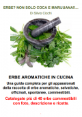 img [Silvio Cicchi] Erbe? Non solo Coca e Marijuana!!... (2021)
