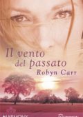 img Robyn Carr - Il vento del passato (2009)