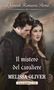 Melissa Oliver – Notorious Knights Vol. 2. Il mistero del cavaliere (2021)