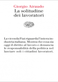 Giorgio Airaudo - La solitudine dei lavoratori (2012) 
