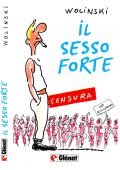img Georges Wolinski – Il sesso forte (Glénat)