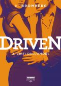 img K. Bromberg - Driven Vol.03. Vinti dall
