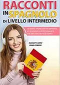 img Racconti in Spagnolo di Livello Intermedio (2021)