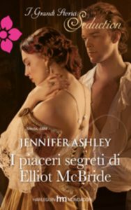 Jennifer Ashley – Highland Pleasures Vol. 5. I piaceri segreti di Elliot McBride (2014)