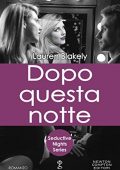 img Lauren Blakely - Seductive Nights Vol. 2. Dopo questa notte (2017)