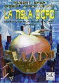 Robert Shea, Robert Anton Wilson - Gli illuminati Vol. 2. La mela d'oro (1997)