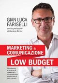 img Gianluca Fariselli - Marketing e Comunicazione Low Budget (2021)
