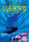 Robert Shea, Robert Anton Wilson - Gli illuminati Vol. 3. Il Leviatano (2000)