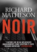 Richard Matheson - Noir (2016)