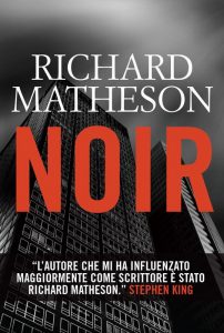 Richard Matheson – Noir (2016)