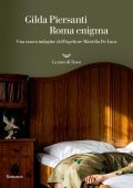 Gilda Piersanti - Roma enigma (2017)