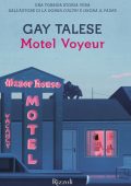 Gay Talese - Motel Voyeur (2017)