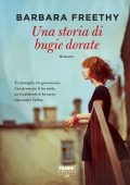 img Barbara Freethy - Una storia di bugie dorate (2013)